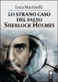 Lo strano caso del falso Sherlock Holmes