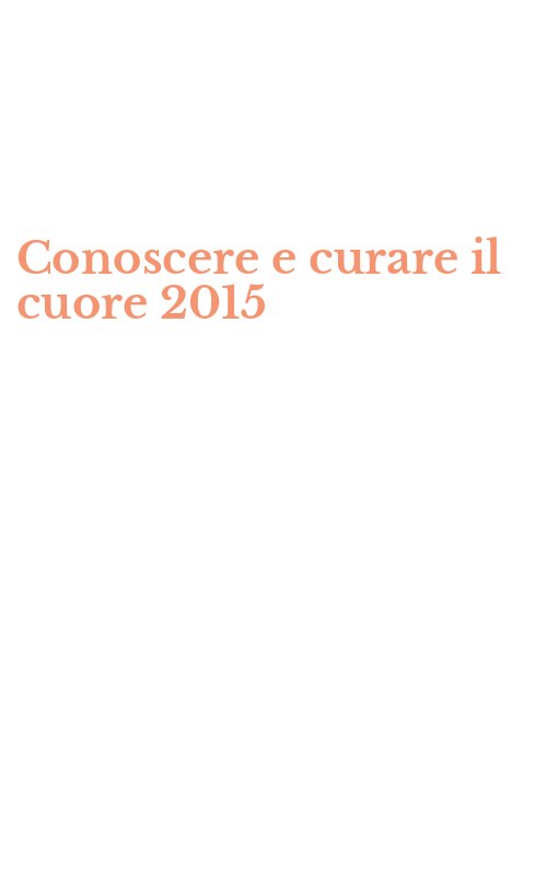 Conoscere e curare il cuore 2015