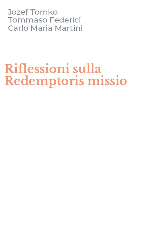 Riflessioni sulla Redemptoris missio