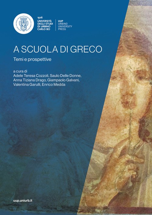 A scuola di greco: temi e prospettive