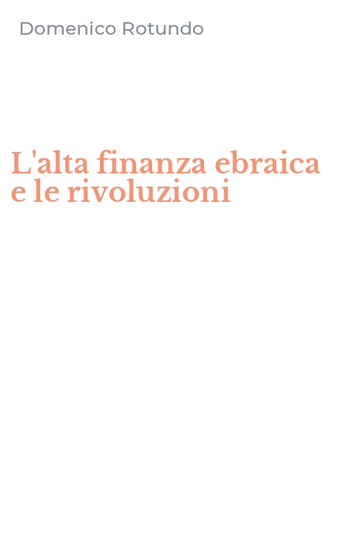 L'alta finanza ebraica e le rivoluzioni