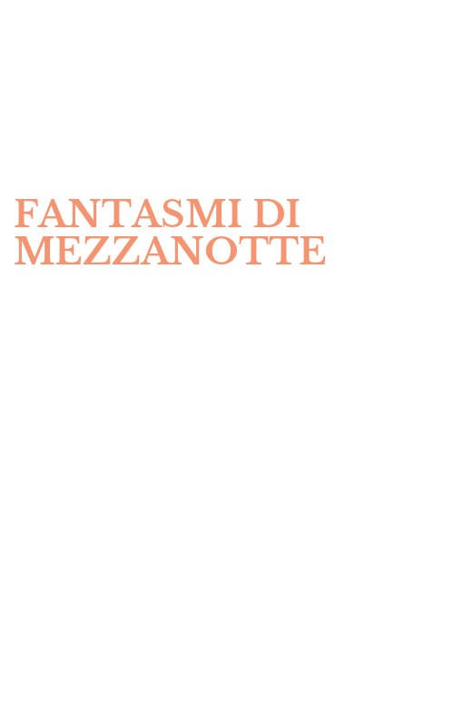 FANTASMI DI MEZZANOTTE