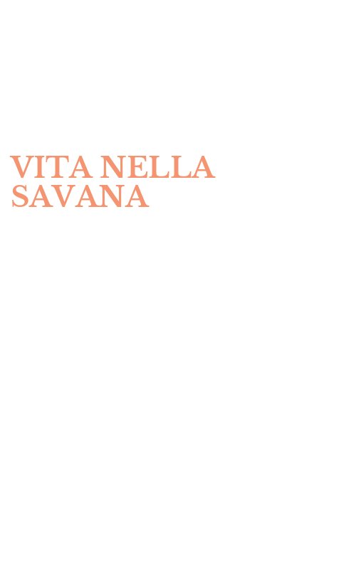 VITA NELLA SAVANA