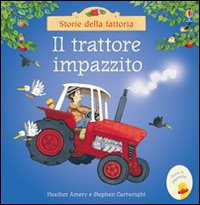 Il trattore impazzito