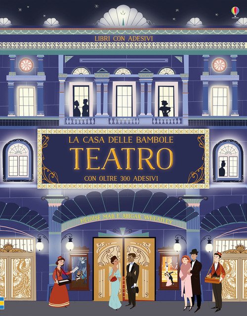 La casa delle bambole. Il teatro. Con adesivi