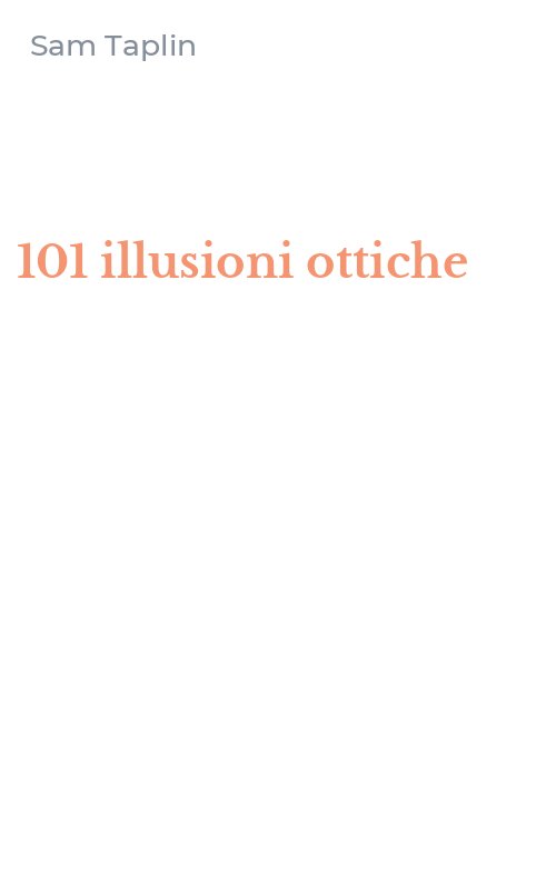 101 illusioni ottiche