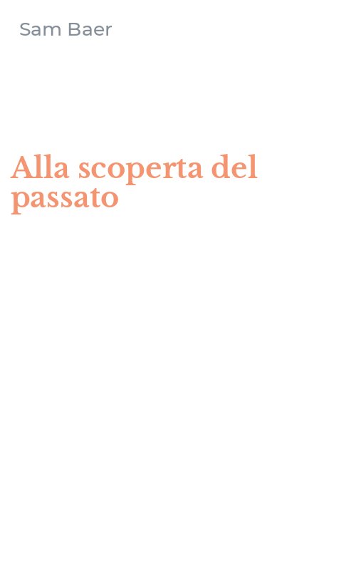 Alla scoperta del passato