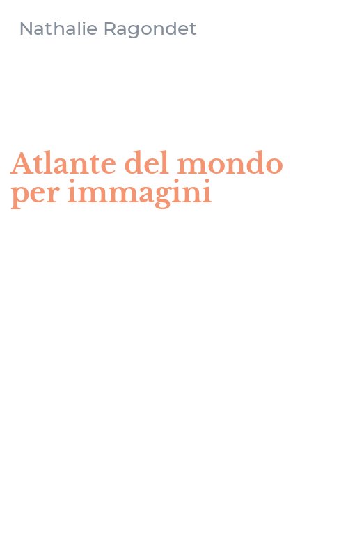 Atlante del mondo per immagini