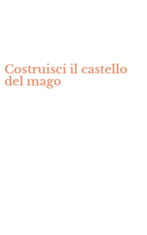 Costruisci il castello del mago