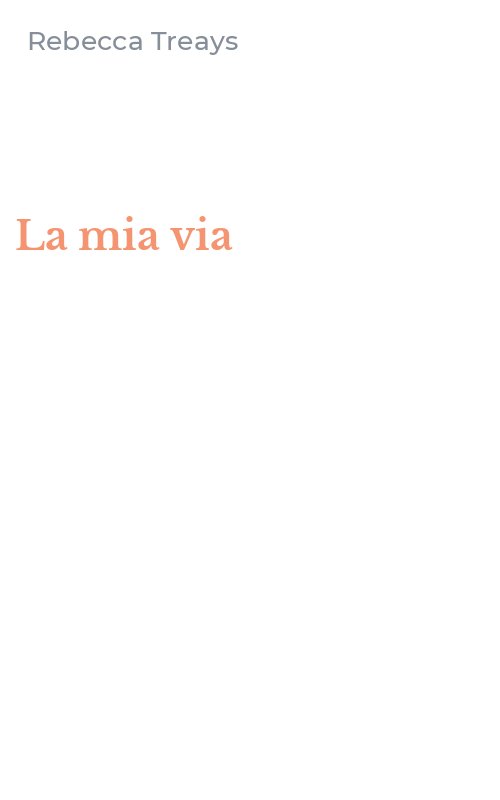 La mia via