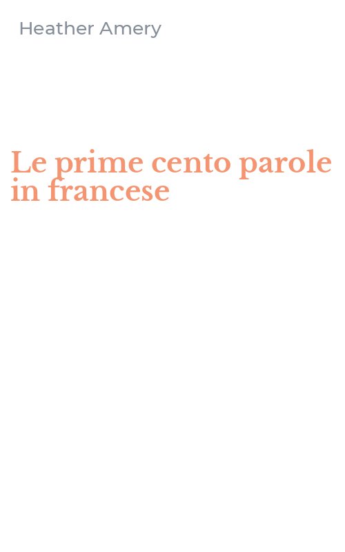 Le prime cento parole in francese