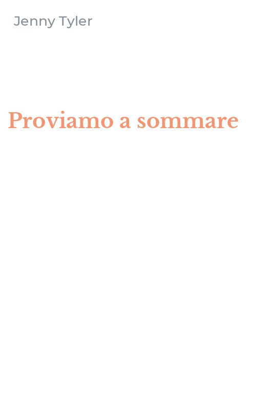 Proviamo a sommare