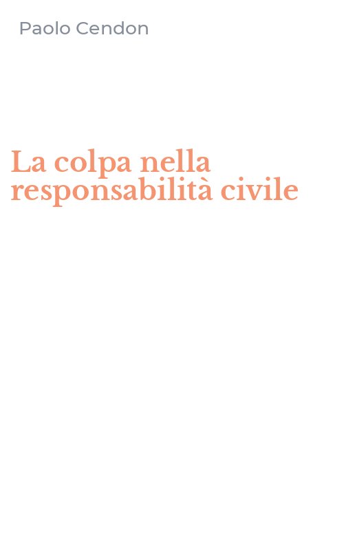 La colpa nella responsabilità civile