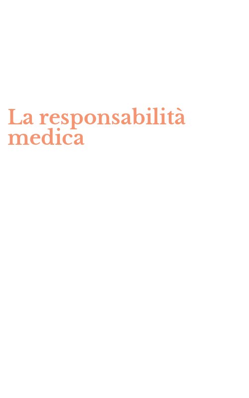 La responsabilità medica