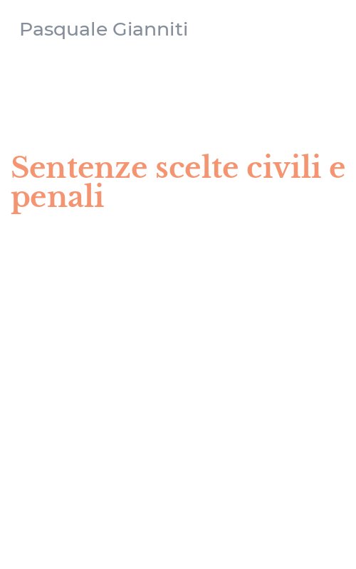Sentenze scelte civili e penali