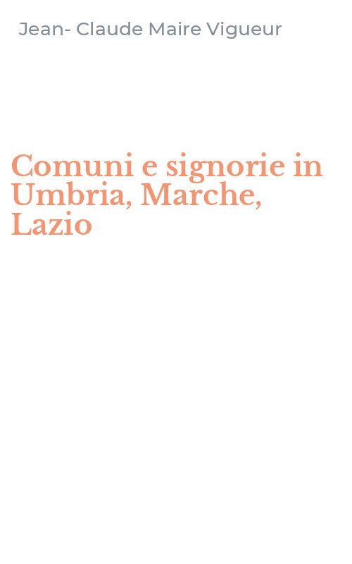 Comuni e signorie in Umbria, Marche, Lazio