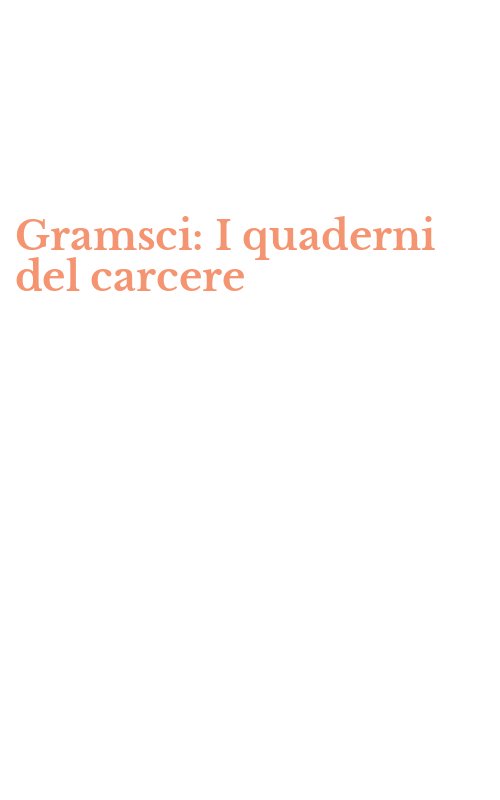 Gramsci: I quaderni del carcere