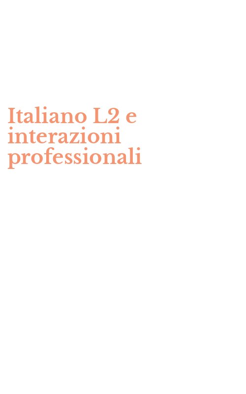 Italiano L2 e interazioni professionali