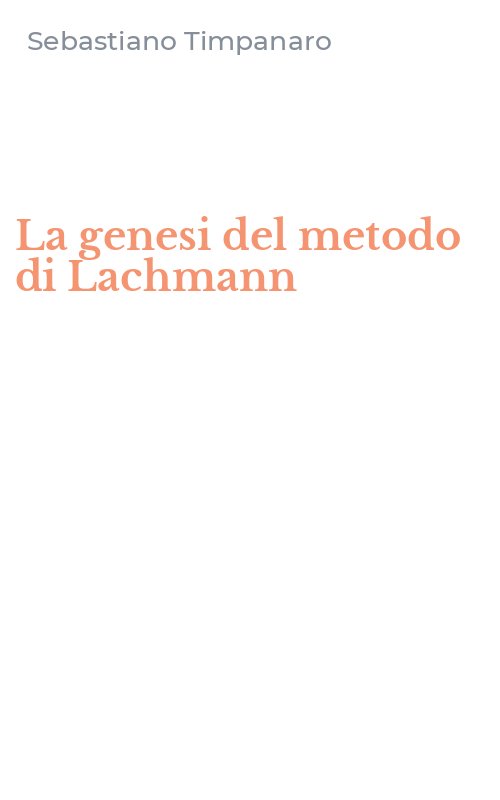 La genesi del metodo di Lachmann