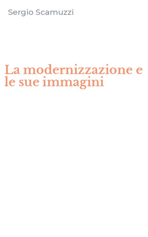La modernizzazione e le sue immagini