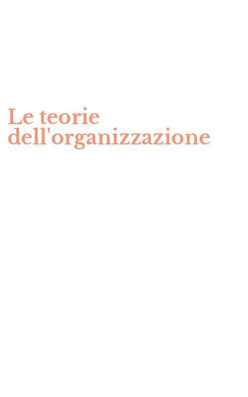 Le teorie dell'organizzazione