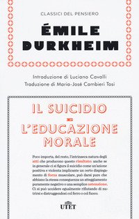 Il suicidio-L'educazione morale