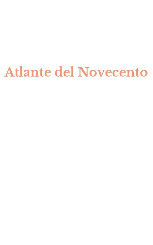 Atlante del Novecento