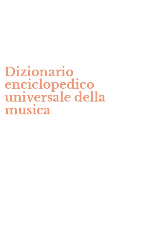 Dizionario enciclopedico universale della musica
