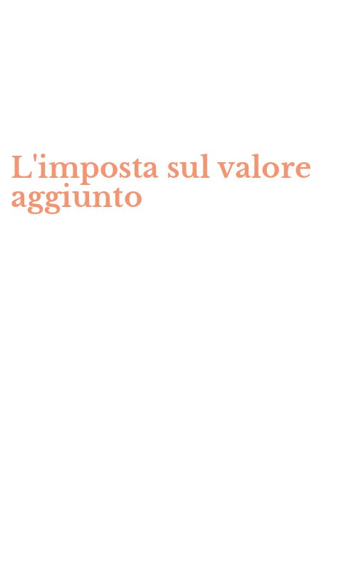 L'imposta sul valore aggiunto