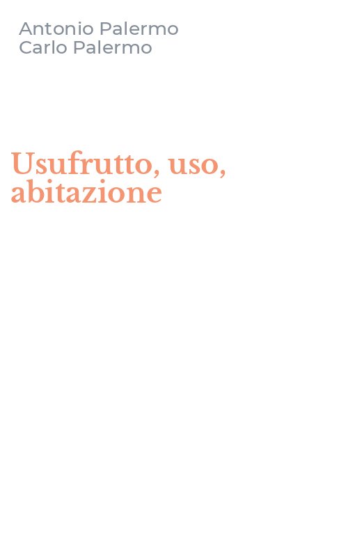 Usufrutto, uso, abitazione