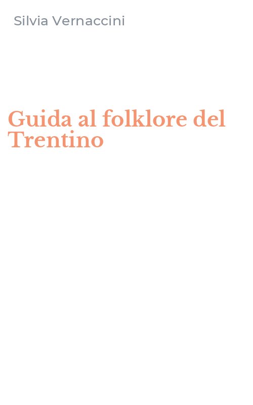 Guida al folklore del Trentino