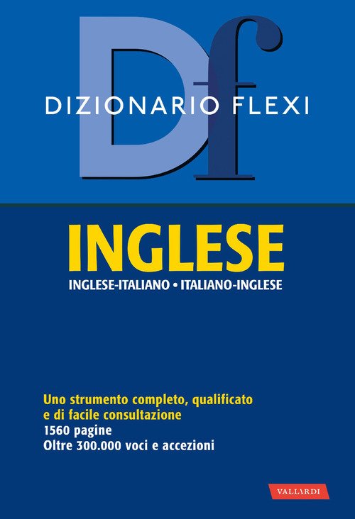 Dizionario flexi. Inglese-italiano, italiano-inglese - autori-vari -  VALLARDI A. - Libro Ancora Store