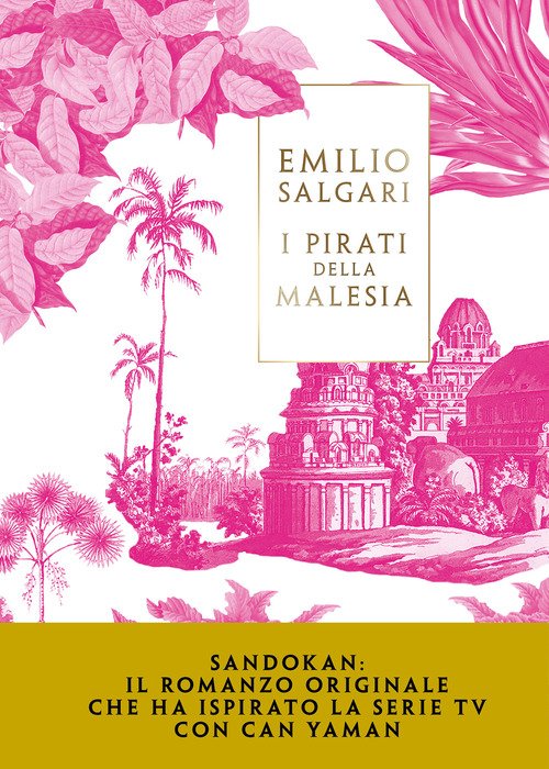 Sandokan. I pirati della Malesia