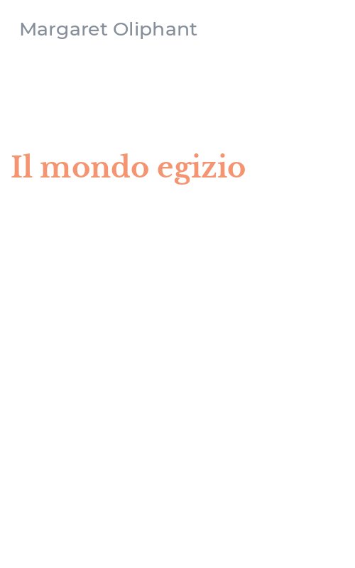 Il mondo egizio