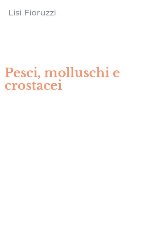 Pesci, molluschi e crostacei