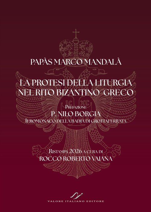 La protesi della liturgia nel rito bizantino-greco