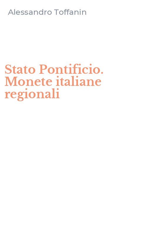 Stato Pontificio. Monete italiane regionali