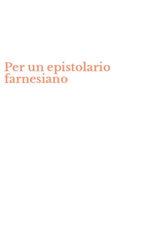 Per un epistolario farnesiano