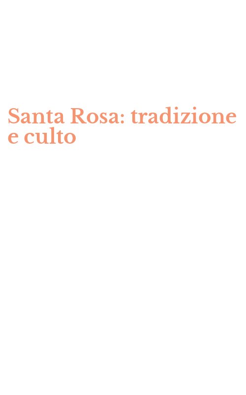 Santa Rosa: tradizione e culto