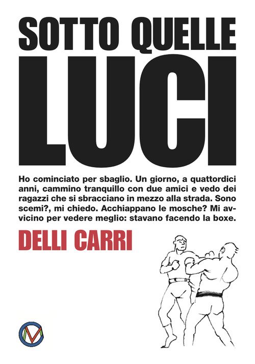 Sotto quelle luci