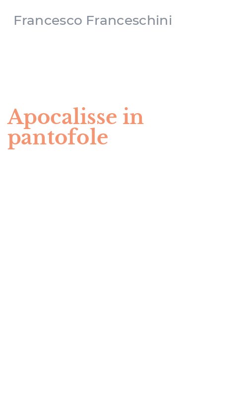 Apocalisse in pantofole