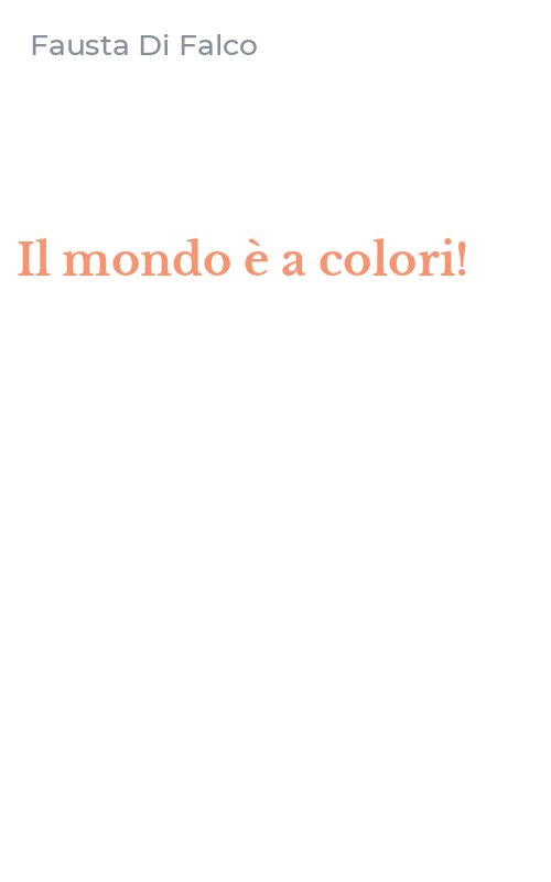 Il mondo è a colori!