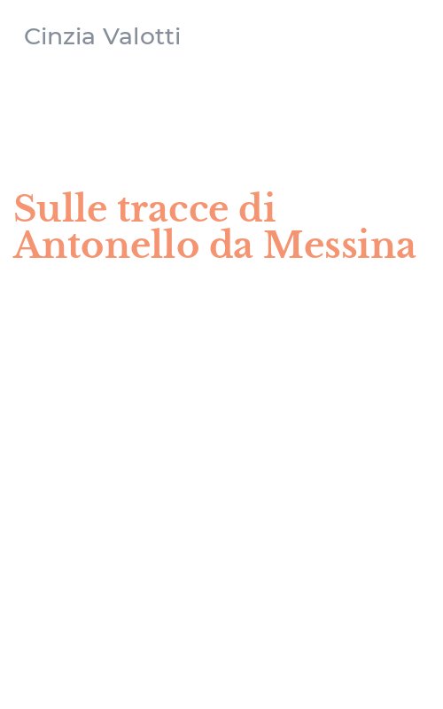 Sulle tracce di Antonello da Messina