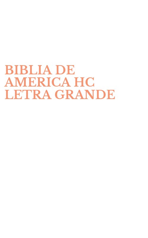 BIBLIA DE AMERICA HC LETRA GRANDE