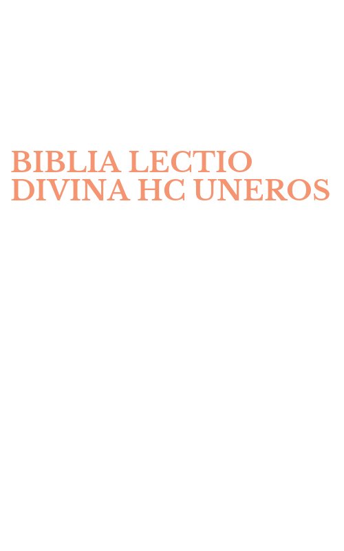 BIBLIA LECTIO DIVINA HC UNEROS