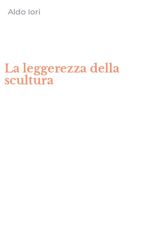 La leggerezza della scultura