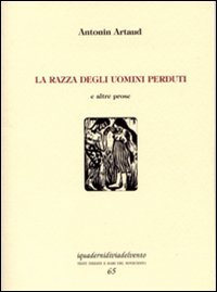 La razza degli uomini perduti e altre prose