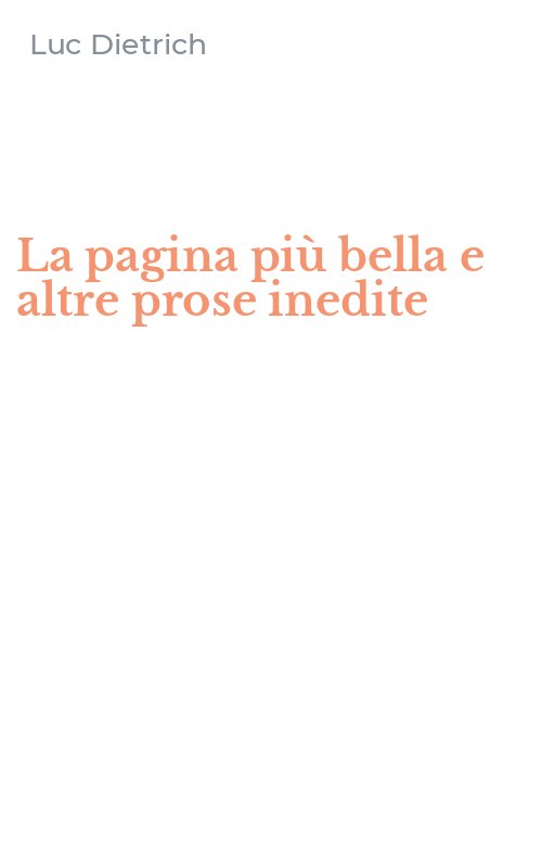 La pagina più bella e altre prose inedite