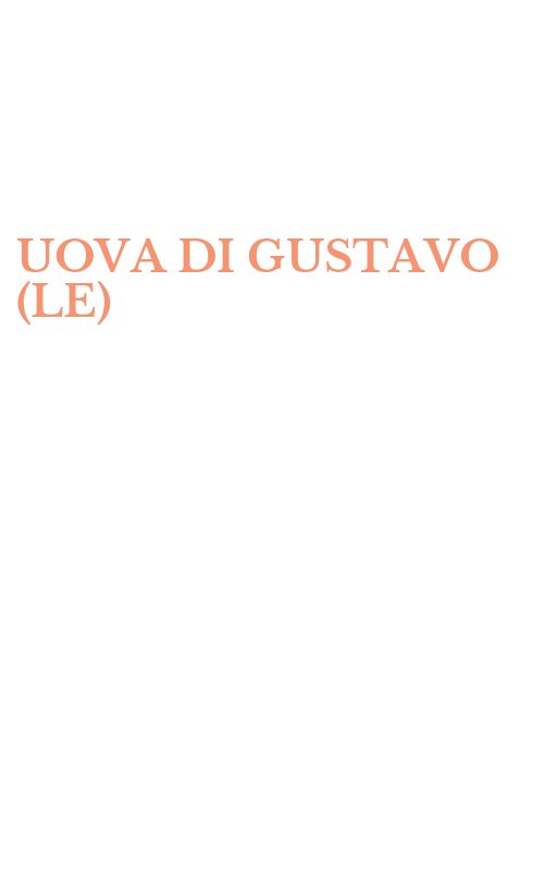 UOVA DI GUSTAVO (LE)