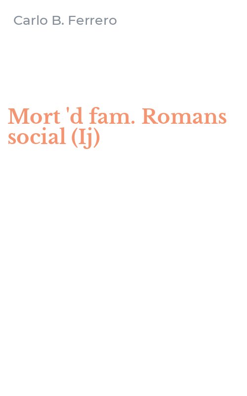 Mort 'd fam. Romans social (Ij)